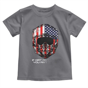 Dirt Bike American Flag Patriotic Toddler T Shirt If Dirt Ain't Flyin You Ain't Tryin TS14 Charcoal Print Your Wear