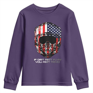 Dirt Bike American Flag Patriotic Youth Sweatshirt If Dirt Ain't Flyin You Ain't Tryin TS14 Purple Print Your Wear