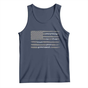 Everything is Fine Trust Your Government Tank Top Funny Political Sarcastic American Flag TS14 Navy Print Your Wear