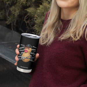 Funny Burnt Peanut Goop Tumbler Cup Mhmmm Goop Bungulato TS14 Print Your Wear
