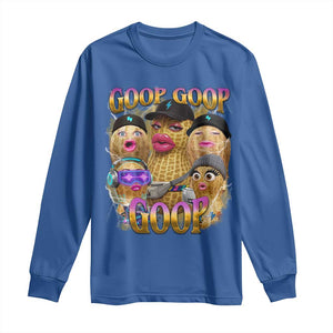 Funny Burnt Peanut Goop Long Sleeve Shirt Bungulato 90s Bootleg Meme Trendy TS14 Royal Blue Print Your Wear