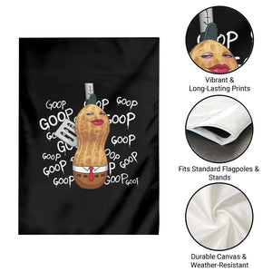 Funny Burnt Peanut Bungulator Garden Flag Mhmmm Goop Goop TS14 Print Your Wear