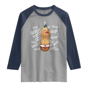 Funny Burnt Peanut Bungulator Raglan Shirt Mhmmm Goop Goop TS14 Sport Gray Navy Print Your Wear