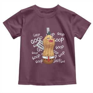 Funny Burnt Peanut Bungulator Toddler T Shirt Mhmmm Goop Goop TS14 Maroon Print Your Wear