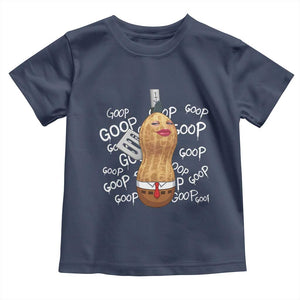 Funny Burnt Peanut Bungulator Toddler T Shirt Mhmmm Goop Goop TS14 Navy Print Your Wear