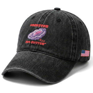 Moister Than An Oyster Washed Cotton Baseball Cap Funny Inappropriate Adult Humor TS14 Print Your Wear