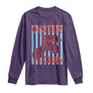 Oyster Club Long Sleeve Shirt Coastal Girls Trip Beach Vacation Gift TS14 Purple Print Your Wear