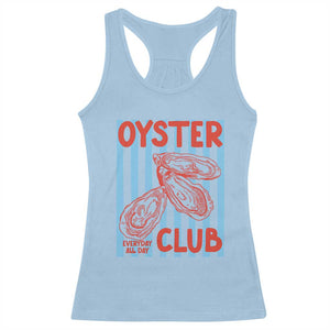 Oyster Club Racerback Tank Top Coastal Girls Trip Beach Vacation Gift TS14 Light Blue Print Your Wear