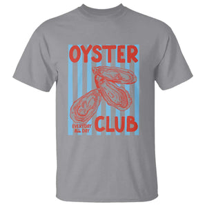 Oyster Club T Shirt Coastal Girls Trip Beach Vacation Gift TS14 Sport Gray Print Your Wear