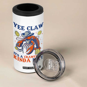 Yee Claw Lobster 4 in 1 Can Cooler Tumbler It's a Crawfish Kinda Day Summer Beach Vaction Gift TS14 Print Your Wear
