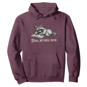 Feral But Well Read Hoodie Funny Raccoon Reading Book Lover TS14 Maroon Print Your Wear