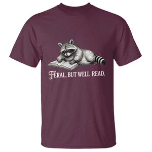 Feral But Well Read T Shirt Funny Raccoon Reading Book Lover TS14 Maroon Print Your Wear