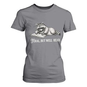 Feral But Well Read T Shirt For Women Funny Raccoon Reading Book Lover TS14 Charcoal Print Your Wear