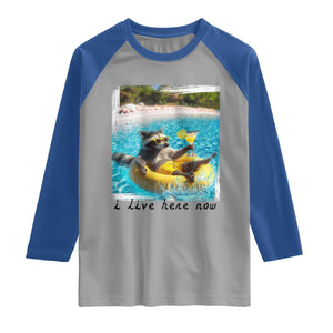 I Live Here Now Raccoon Raglan Shirt Funny Summer Vacation Meme TS14 Sport Gray Royal Print Your Wear