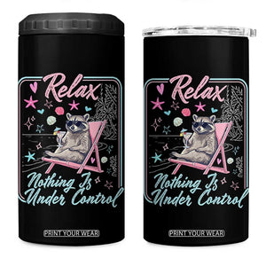 Relax Nothing Is Under Control 4 in 1 Can Cooler Tumbler Chill Raccoon Beach Vacation Gift TS14 One Size: 16 oz Black Print Your Wear