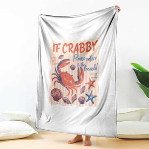 If Crabby Please Return To The Beach Throw Blanket Funny Crab Summer Vibes TS14 Print Your Wear