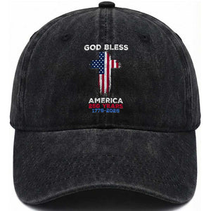God Bless America 250 Years 1776-2026 Washed Cotton Baseball Cap Christian Cross Flag TS14 Print Your Wear