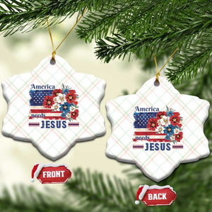 America Needs Jesus Ceramic Ornament Christian Floral US Flag 4th of July TS14 Print Your Wear