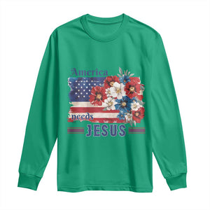 America Needs Jesus Long Sleeve Shirt Christian Floral US Flag 4th of July TS14 Irish Green Print Your Wear