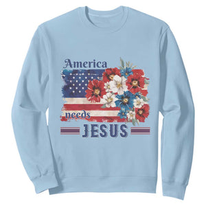 America Needs Jesus Sweatshirt Christian Floral US Flag 4th of July TS14 Light Blue Print Your Wear