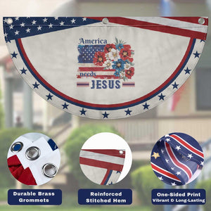 America Needs Jesus Patriotic Fan Flag Christian Floral US Flag 4th of July