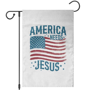 America Needs Jesus Garden Flag 4th of July Christian TS14 White Print Your Wear