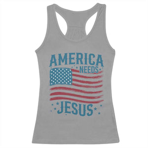 America Needs Jesus Racerback Tank Top 4th of July Christian TS14 Sport Gray Print Your Wear
