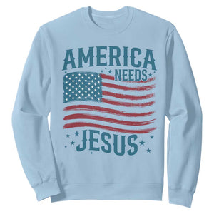 America Needs Jesus Sweatshirt 4th of July Christian TS14 Light Blue Print Your Wear