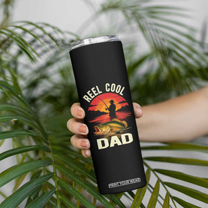 Funny Fishing Dad Skinny Tumbler Reel Cool Dad TS14 Print Your Wear