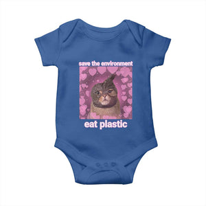 Save The Environment Eat Plastic Baby Onesie Funny Cute Cat Meme TS14 Royal Blue Print Your Wear