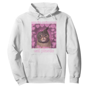 Save The Environment Eat Plastic Hoodie Funny Cute Cat Meme TS14 White Print Your Wear