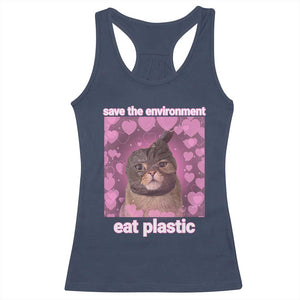 Save The Environment Eat Plastic Racerback Tank Top Funny Cute Cat Meme TS14 Navy Print Your Wear