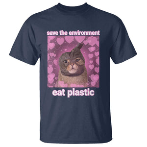 Save The Environment Eat Plastic T Shirt Funny Cute Cat Meme TS14 Navy Print Your Wear