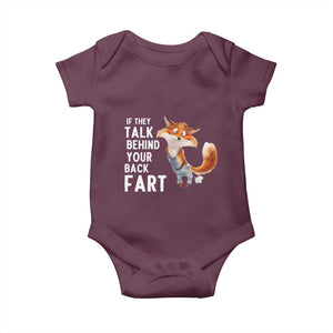 Funny Fox Meme Baby Onesie If They Talk Behind Your Back Fart Naughty Joke TS14 Maroon Print Your Wear