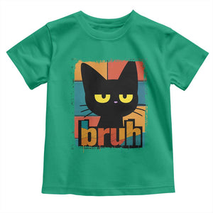 Funny Black Cat Bruh Meme Toddler T Shirt Funny Black Cat TS14 Irish Green Print Your Wear