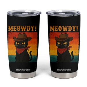 Meowdy Cowboy Cat Tumbler Cup Cute Black Kitten Country Western TS14 Black Print Your Wear