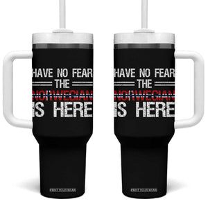 Have No Fear The Norwegian is Here Tumbler With Handle Funny Norway Herriatge Gift TS14 One Size: 40 oz Black Print Your Wear