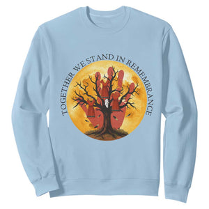 MMIW Red Hand Indigenous Native American Sweatshirt Together We Stand In Remembrance TS14 Light Blue Print Your Wear