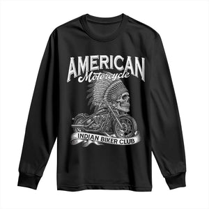 American Mortocycle Indian Native Bikes Club Long Sleeve Shirt TS14 Black Print Your Wear