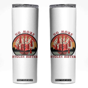 No More Stolen Sister Skinny Tumbler Red Hand MMIW Awareness America Native TS14 White Print Your Wear