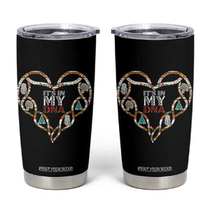 Native American Indian Tumbler Cup It Is In My DNA TS14 Black Print Your Wear