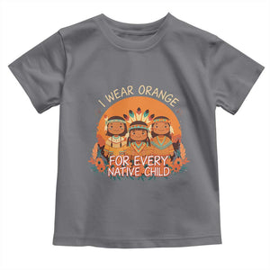 Native American Child Toddler T Shirt I Wear Orange For Every Native Child TS14 Charcoal Print Your Wear