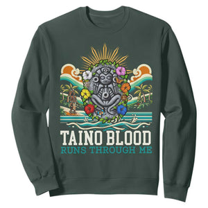 Indigenous Taino Warrior Puerto Rico Carribbean Culture Sweatshirt Taino Blood Runs Through Me TS14 Dark Forest Green Print Your Wear