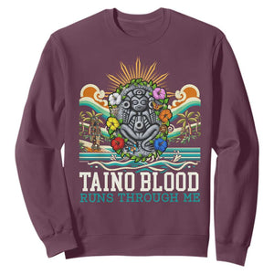 Indigenous Taino Warrior Puerto Rico Carribbean Culture Sweatshirt Taino Blood Runs Through Me TS14 Maroon Print Your Wear
