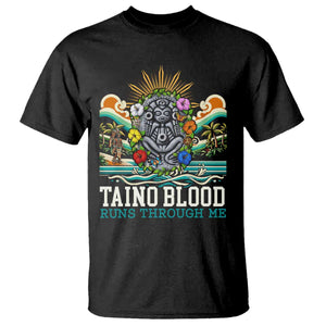 Indigenous Taino Warrior Puerto Rico Carribbean Culture T Shirt Taino Blood Runs Through Me TS14 Black Print Your Wear
