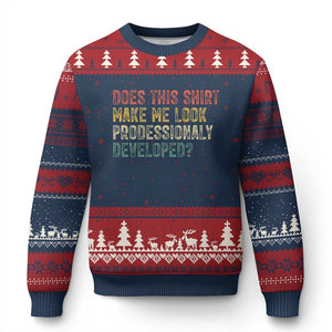 Does This Shirt Make Me Look Professionally Developed Humor Ugly Christmas Sweater Funny Teacher Humor