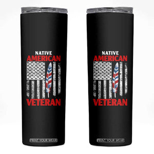 Native American Veteran USA Flag Patriotic Soldier Skinny Tumbler