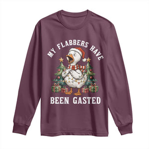 My Flabbers Have Been Gasted Long Sleeve Shirt Funny Goose Christmas TS14 Maroon Print Your Wear