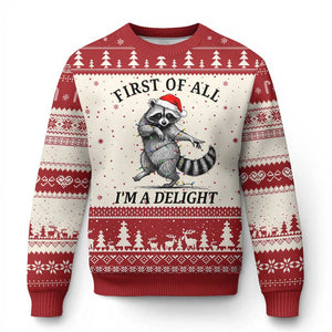 First Of All I Am A Delight Ugly Christmas Sweater Funny Xmas Raccoon TS14 Beige Red Print Your Wear