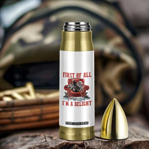 First Of All I Am A Delight Bullet Tumbler Funny Raccoon Christmas Meme TS14 Print Your Wear